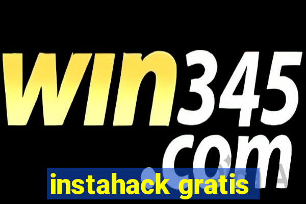 instahack gratis